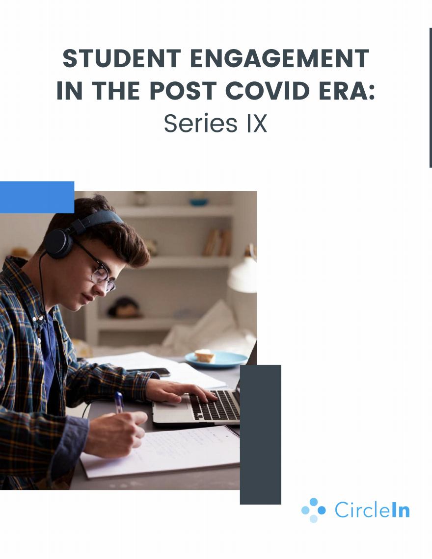 (ISU) STUDENT ENGAGEMENT IN THE POST COVID ERA:SeriesIX 